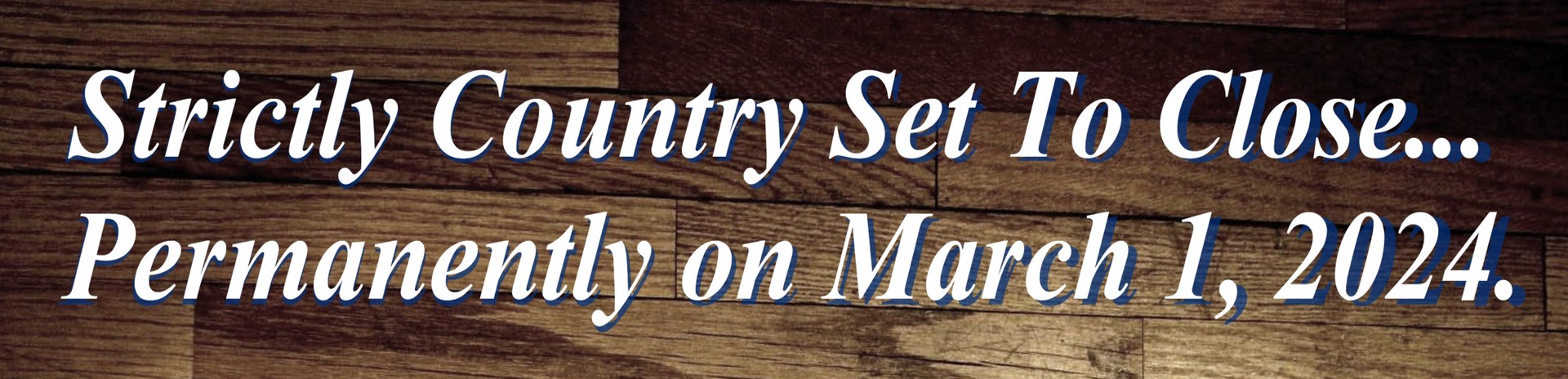 Strictly Country Copyright Close Banner