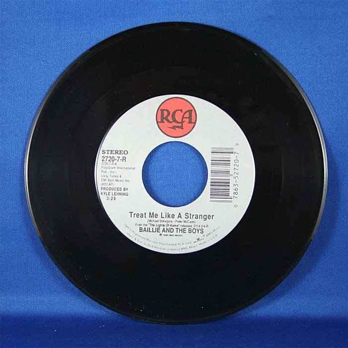 Baillie & The Boys - 45 LP "Treat Me Like A Stranger" & "I'd Love To"