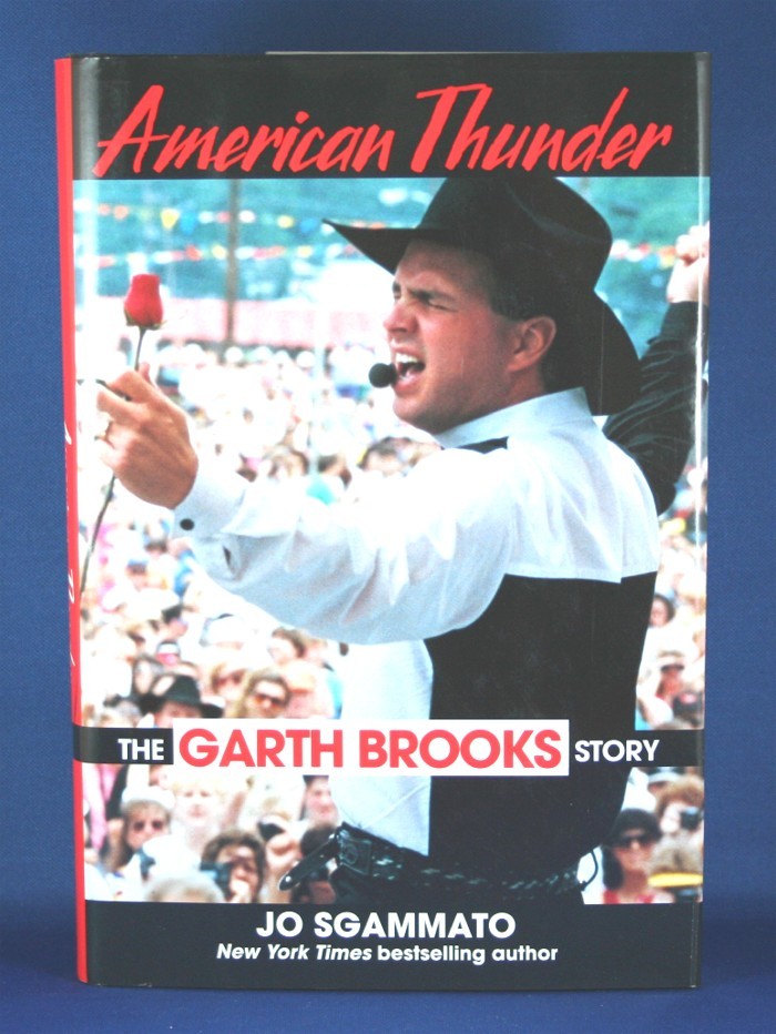 Garth Brooks - book "American Thunder The Garth Brooks Story" by Jo Sgammato