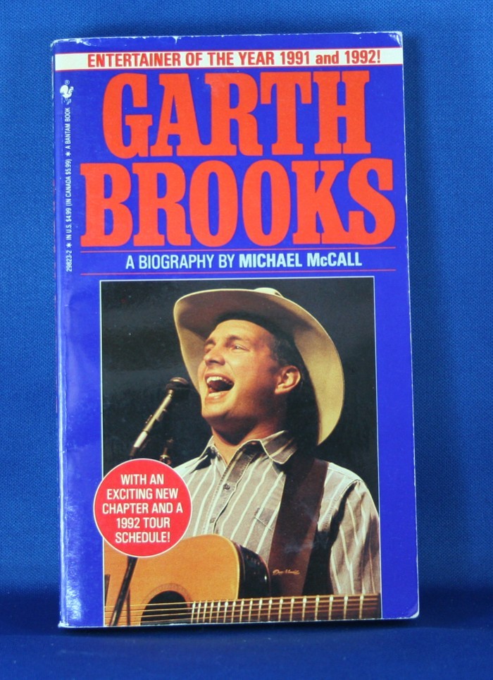 Garth Brooks - book "Garth Brooks A Biography" by Michael McCall