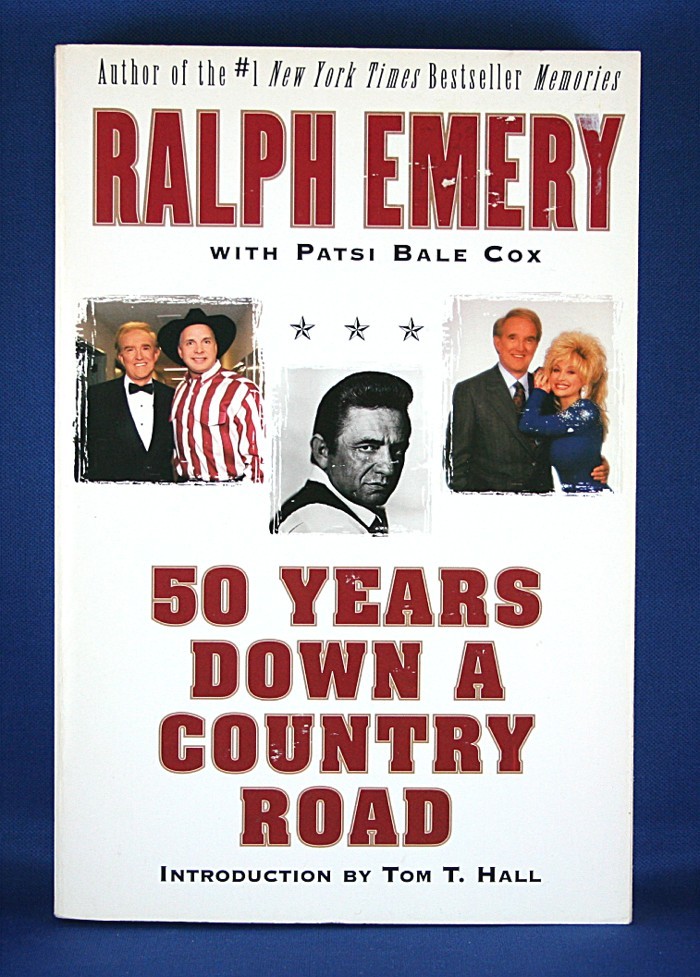 Ralph Emery - book "50 Years Down A Country Road"