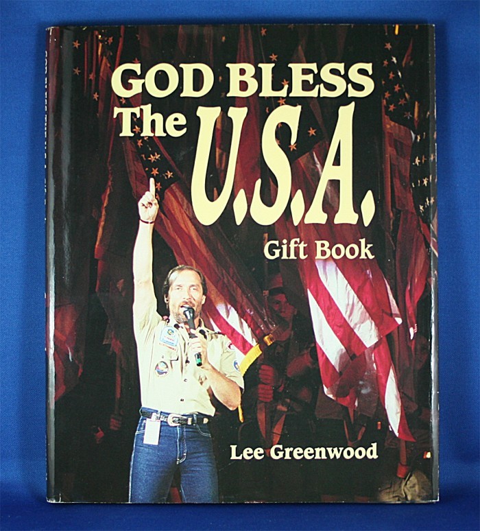 Lee Greenwood - book "God Bless The U.S.A. Gift Book" by Lee Greenwood