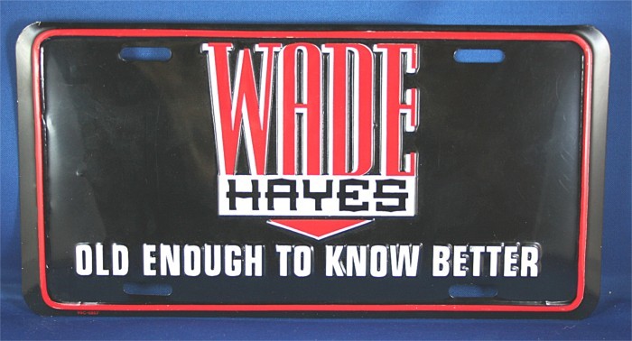 Wade Hayes - metal license plate