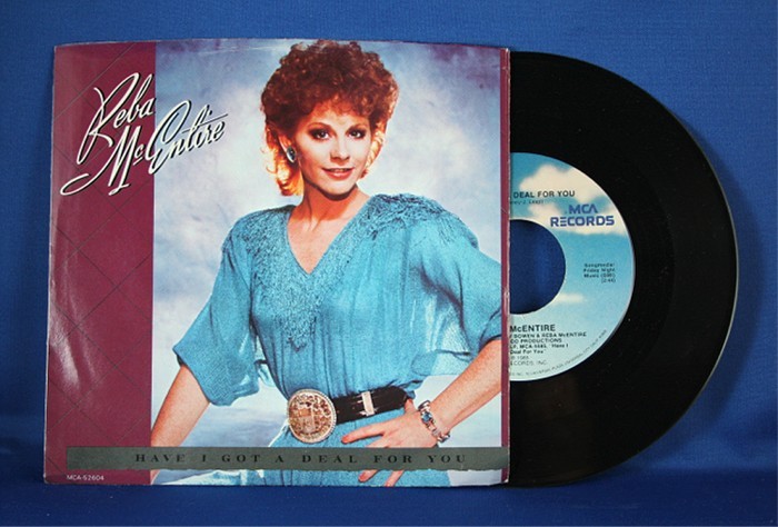 Reba McEntire - 45 record "Have I Got A Deal For You"