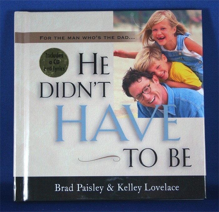 Brad Paisley - book with CD "He Didn't Have To Be"