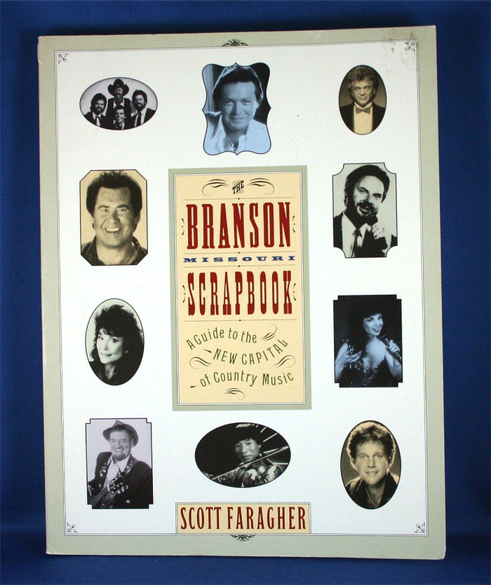 Various Artists - book "The Branson Missouri Scrapbook" by Scott Faragher