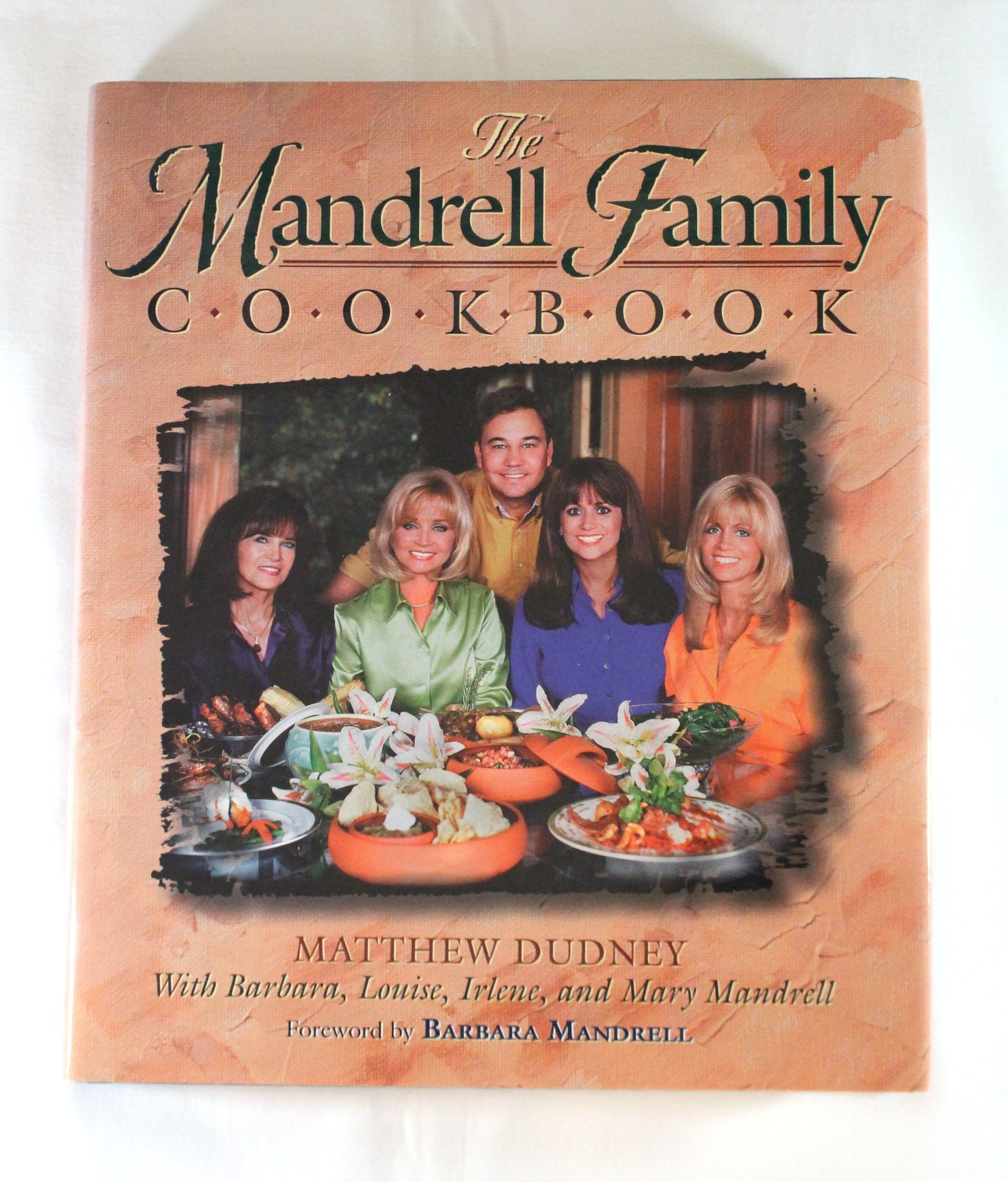 Barbara Mandrell - autographed book “The Mandrell Family Cookbook” 