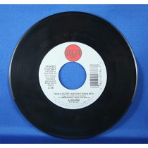 Alabama - 45 LP "Sometimes Out of Touch" & "I'm In A Hurry"