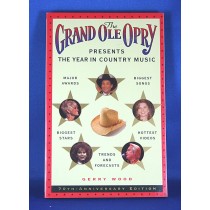 Grand Ole Opry - book "The Grand Ole Opry Presents The Year In Country Music - 1995" by Gerry Wood