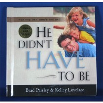 Brad Paisley - book with CD "He Didn't Have To Be"