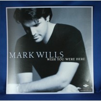 Mark Wills - promo flat "Wish You Were Here"