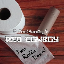 Red Cowboy - CD "Two Rolls Down: The Gospel Album"